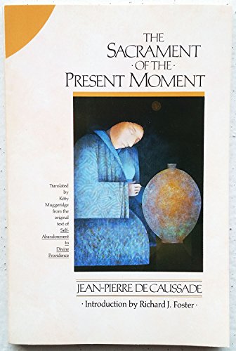 Sacrament of the Present Moment