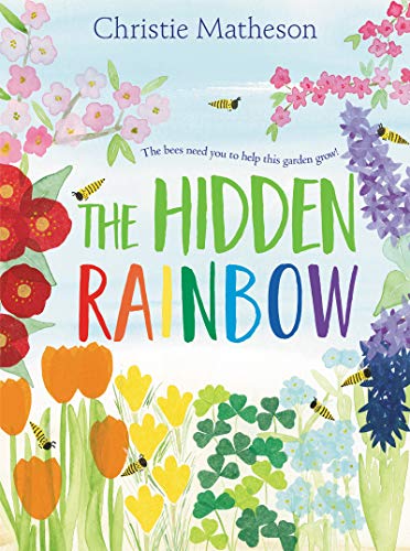 Hidden Rainbow: A Springtime Book for Kids