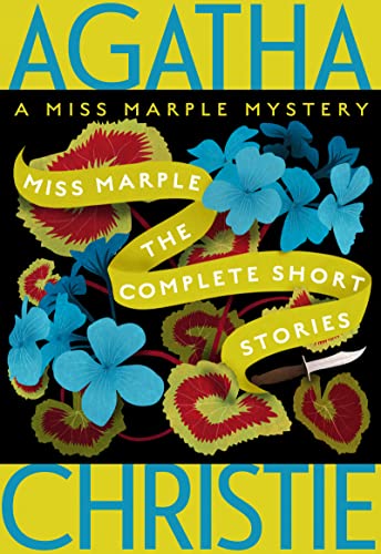 Miss Marple: The Complete Short Stories: A Miss Marple Collection