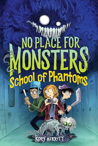 No Place for Monsters: School of Phantoms