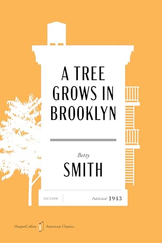 Tree Grows in Brooklyn American Classics Edition