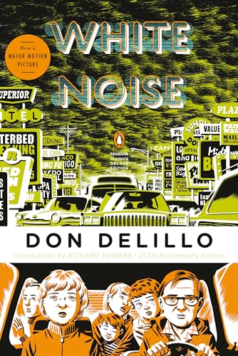 White Noise: (Penguin Classics Deluxe Edition) (Anniversary)