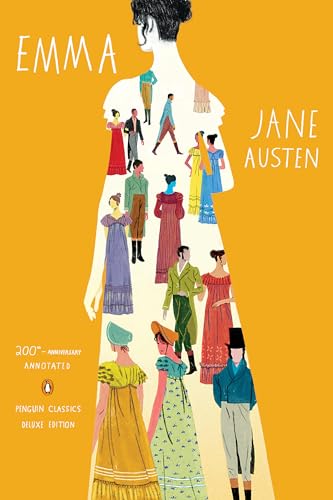 Emma: 200th-Anniversary Annotated Edition (Penguin Classics Deluxe Edition)