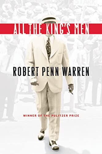 All the King's Men: Winner of the Pulitzer Prize (Harvest)