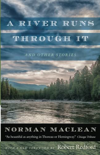 River Runs Through It and Other Stories