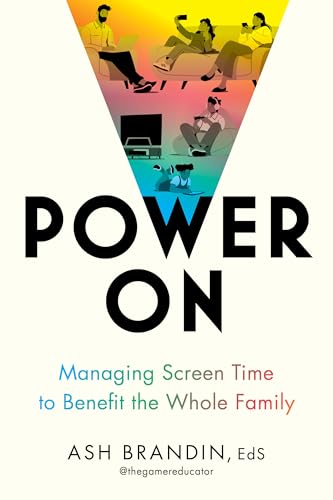 Power on: Managing Screen Time to Benefit the Whole Family