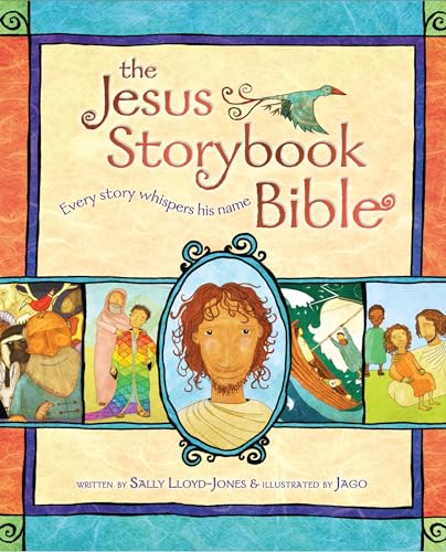 Jesus Storybook Bible: Every Story Whispers His Name