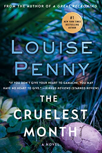 Cruelest Month: A Chief Inspector Gamache Novel