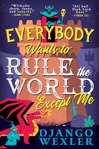 Everybody Wants to Rule the World Except Me