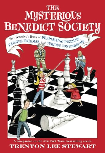 Mysterious Benedict Society: Mr. Benedict's Book of Perplexing Puzzles, Elusive Enigmas, and Curious