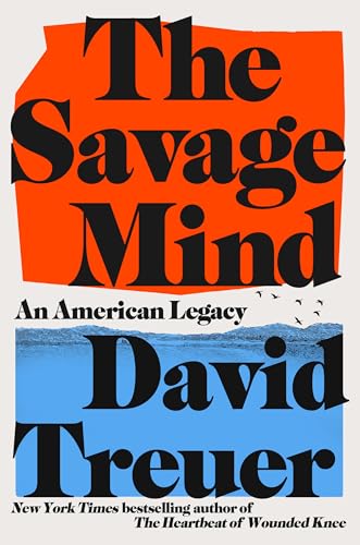 Savage Mind: An American Legacy