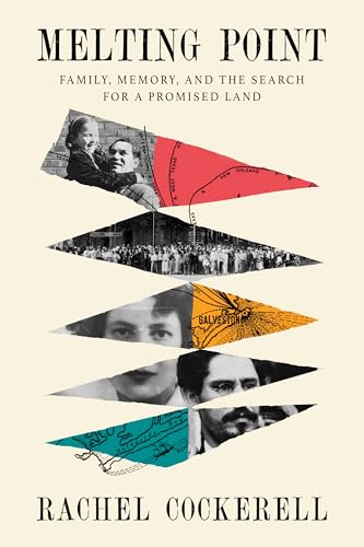 Melting Point: Family, Memory, and the Search for a Promised Land