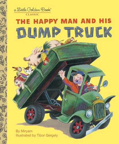 Happy Man and His Dump Truck