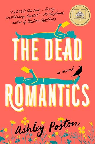 Dead Romantics: A GMA Book Club Pick