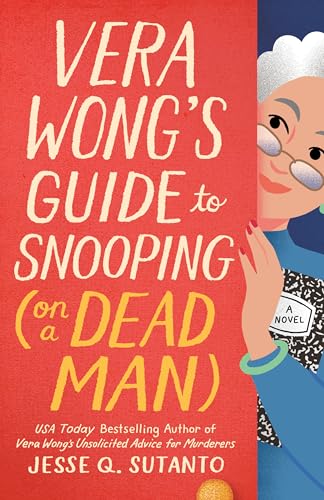Vera Wong's Guide to Snooping (on a Dead Man)
