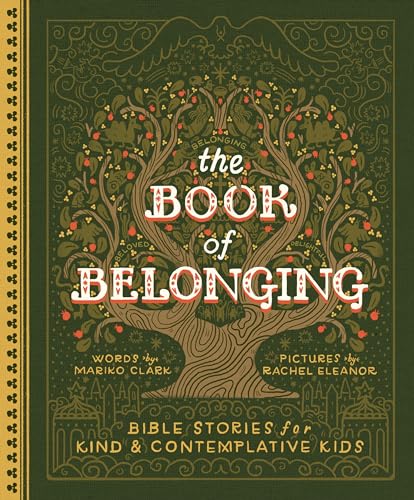 Book of Belonging: Bible Stories for Kind and Contemplative Kids
