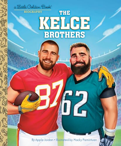 Kelce Brothers: A Little Golden Book Biography