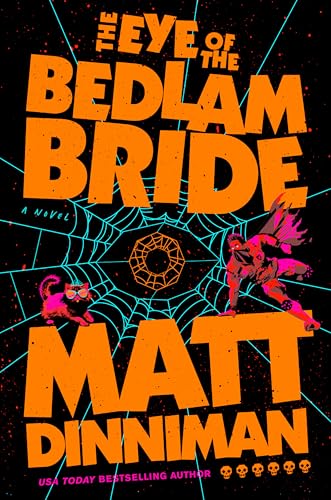 Eye of the Bedlam Bride