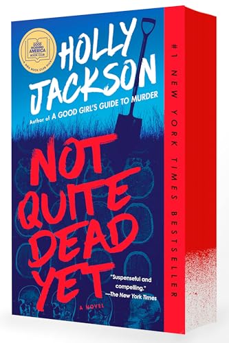 Not Quite Dead Yet: A GMA Book Club Pick