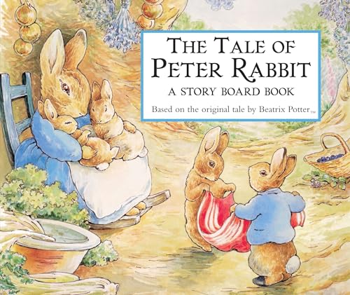 Tale of Peter Rabbit: A Story Board Book