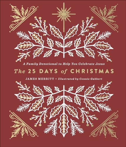 25 Days of Christmas: A Family Devotional to Help You Celebrate Jesus