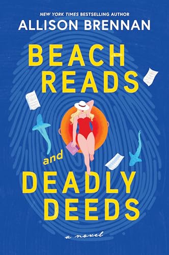 Beach Reads and Deadly Deeds (First Time Trade)