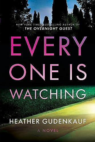 Everyone Is Watching: A Locked-Room Thriller (Original)