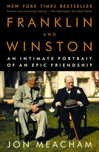 Franklin and Winston: An Intimate Portrait of an Epic Friendship