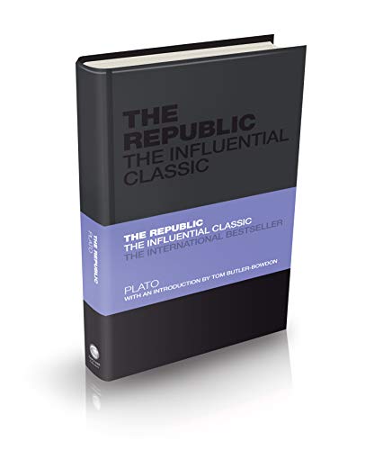 Republic: The Influential Classic (Revised)