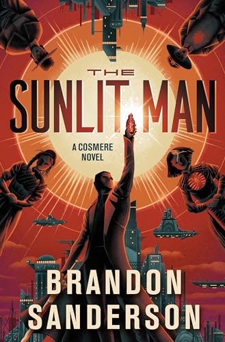 Sunlit Man: A Cosmere Novel