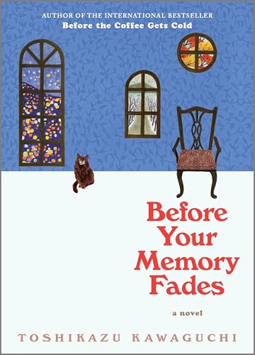 Before Your Memory Fades (Original)