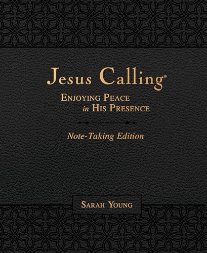 Jesus Calling Note-Taking Edition, Leathersoft, Black, with Full Scriptures: Enjoying Peace in His Presence (a 365-Day Devotional and Prayer Journal)