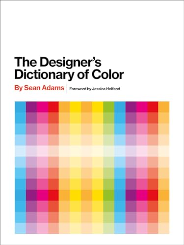 Designer's Dictionary of Color