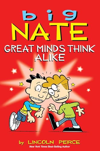 Big Nate: Great Minds Think Alike: Volume 8