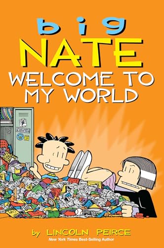 Big Nate: Welcome to My World: Volume 13