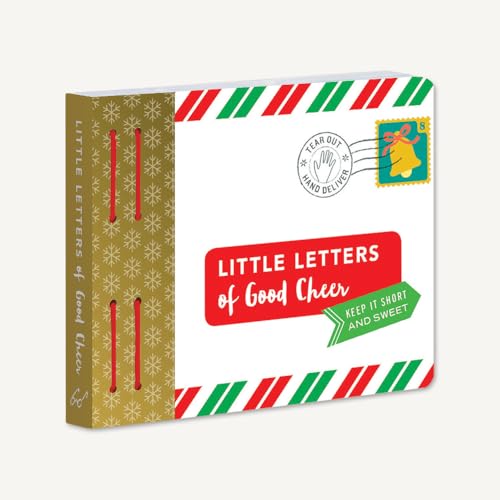 Little Letters of Good Cheer: Keep It Short and Sweet.