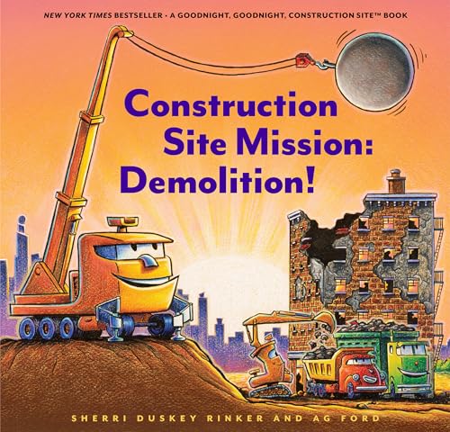 Construction Site Mission: Demolition!