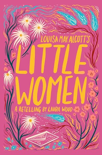 Louisa May Alcott's Little Women (High Readability)