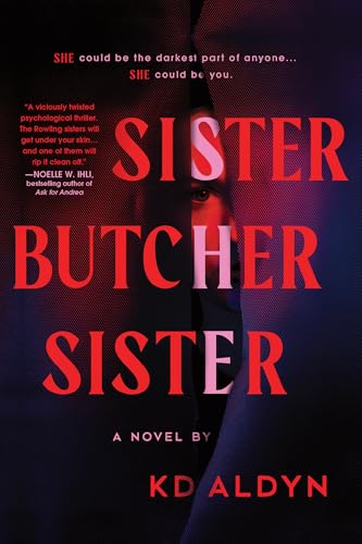 Sister, Butcher, Sister