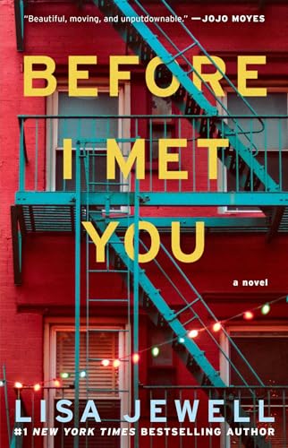 Before I Met You