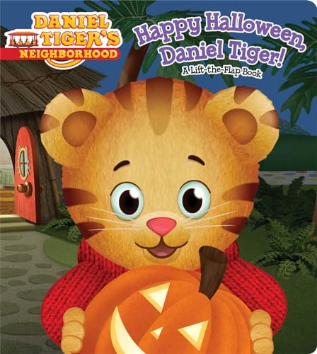 Happy Halloween, Daniel Tiger!: A Lift-The-Flap Book