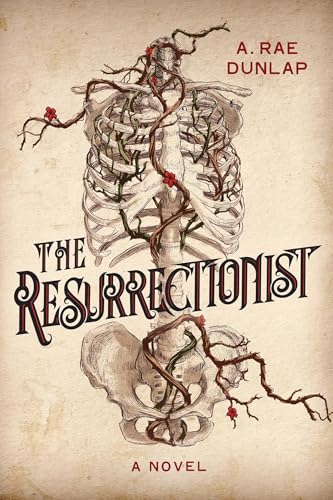 Resurrectionist: A Twisty Gothic Mystery of Dark Scottish History