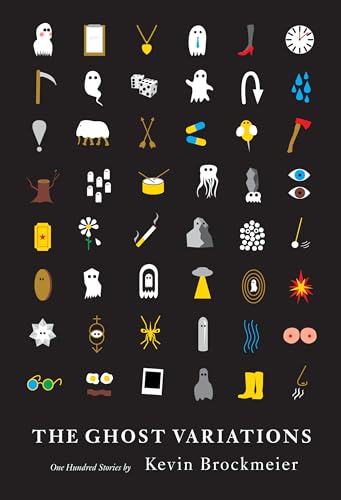 Ghost Variations: One Hundred Stories