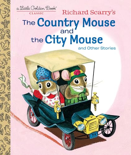 Richard Scarry's the Country Mouse and the City Mouse