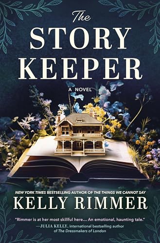 Story Keeper: A New Novel from the Author of the Things We Cannot Say (Original)