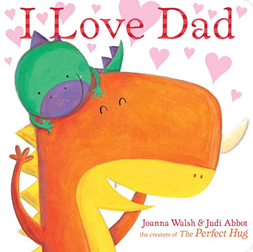 I Love Dad (Board Book)