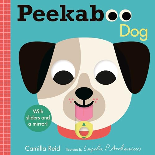 Peekaboo: Dog: (An Interactive Board Book for Babies & Toddlers with Mirror & Sliders to Push, Pull, or Turn. Cute Artwork Features Puppies Sleeping,