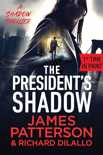 President's Shadow: A Shadow Thriller