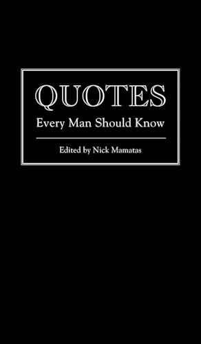 Quotes Every Man Should Know