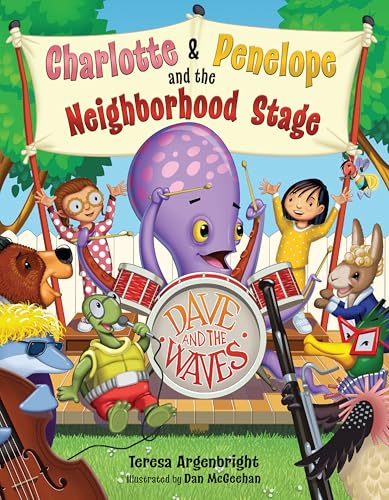 Charlotte and Penelope and the Neighborhood Stage